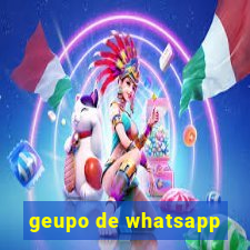 geupo de whatsapp