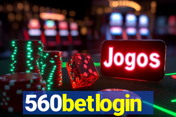 560betlogin