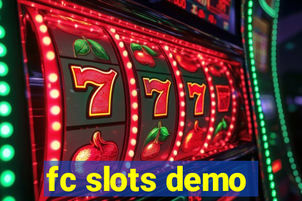 fc slots demo