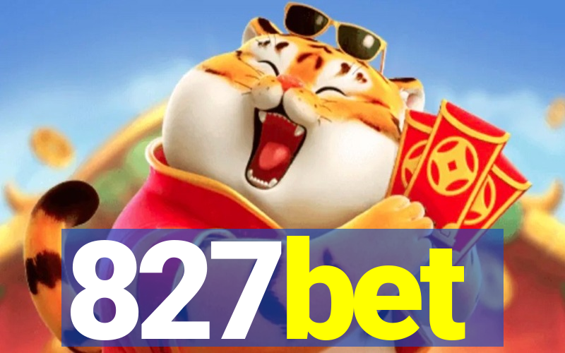 827bet