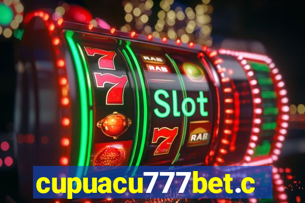 cupuacu777bet.com