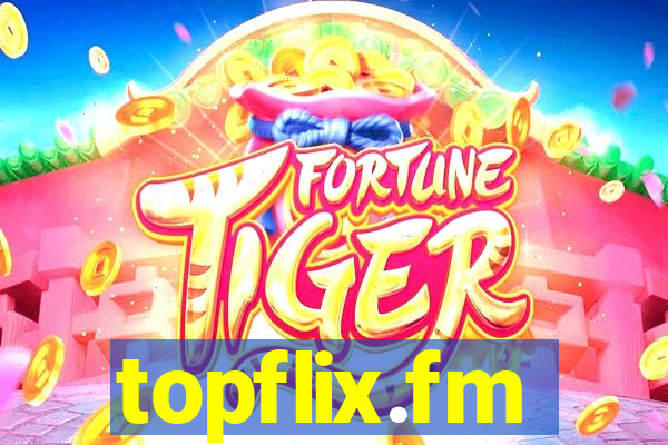 topflix.fm