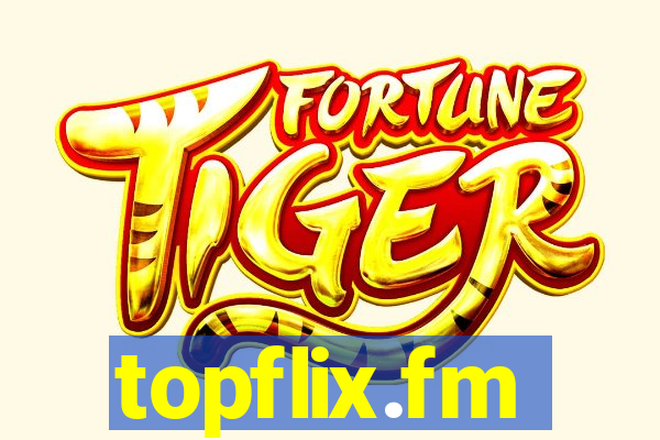 topflix.fm