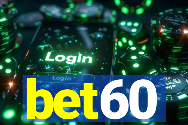 bet60