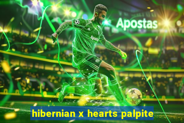 hibernian x hearts palpite