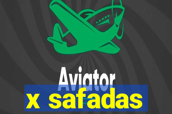 x safadas