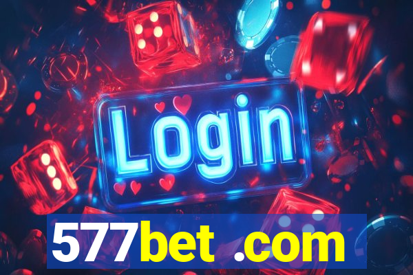 577bet .com