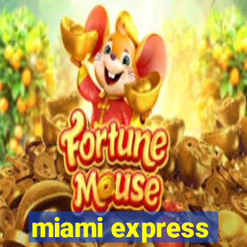 miami express