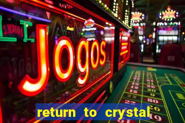 return to crystal forest slot machine