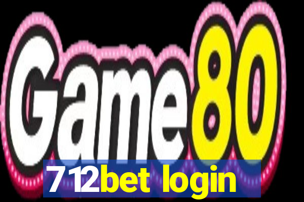 712bet login