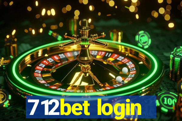 712bet login