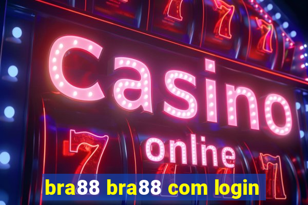 bra88 bra88 com login