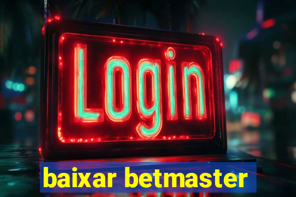 baixar betmaster