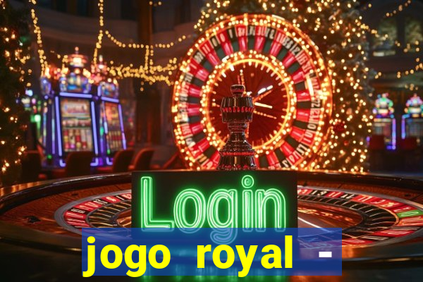 jogo royal - leovegas clube