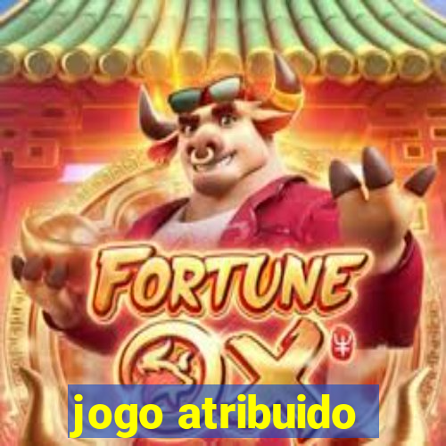 jogo atribuido