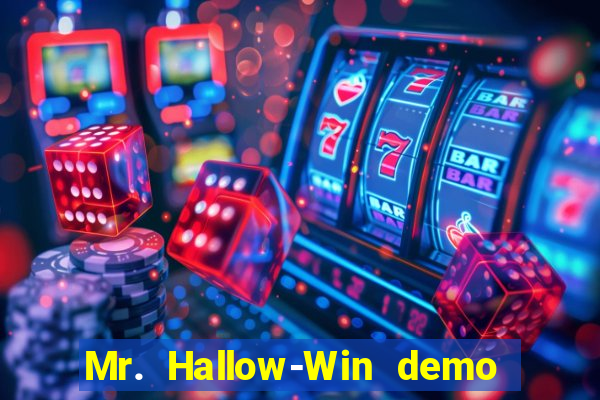 Mr. Hallow-Win demo mr halloween