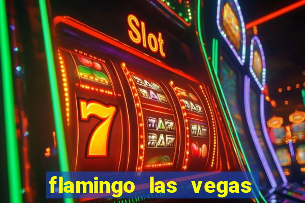 flamingo las vegas hotel & casino