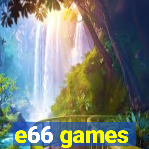 e66 games