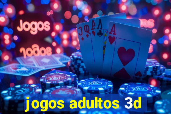 jogos adultos 3d