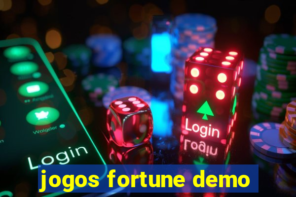 jogos fortune demo