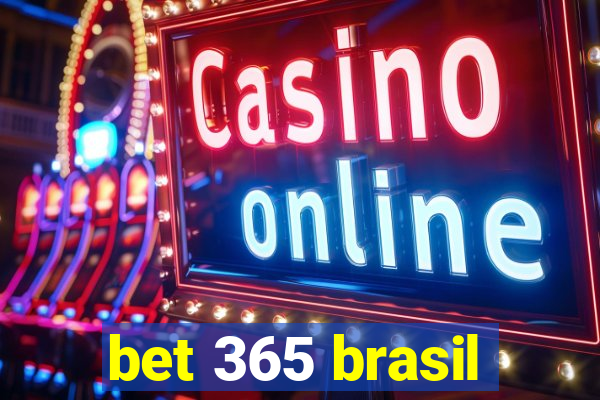 bet 365 brasil