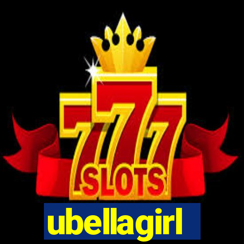 ubellagirl