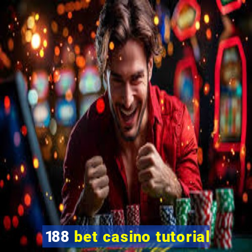 188 bet casino tutorial