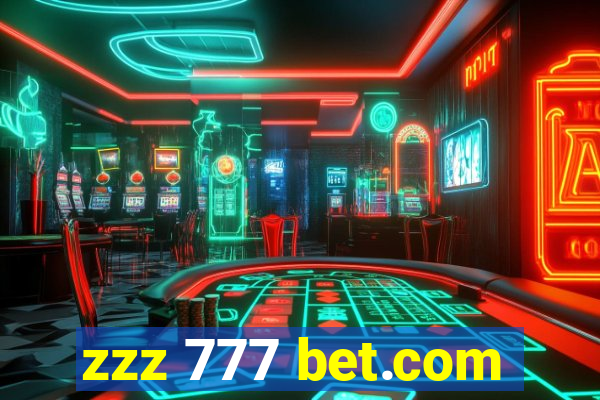 zzz 777 bet.com