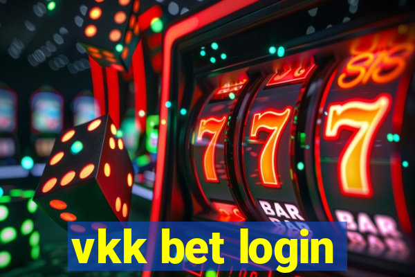 vkk bet login