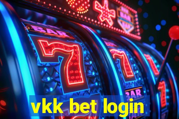 vkk bet login