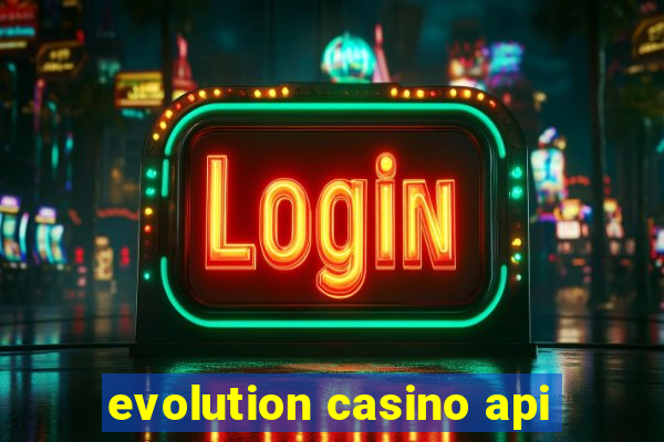 evolution casino api