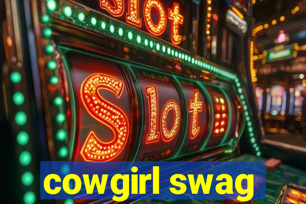 cowgirl swag