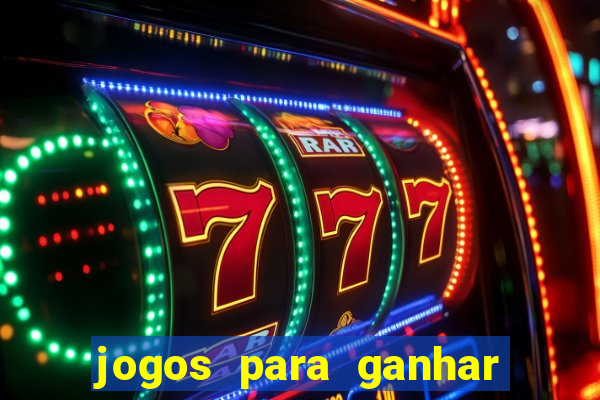 jogos para ganhar dinheiro via pix tigrinho