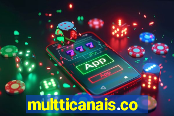 multticanais.com