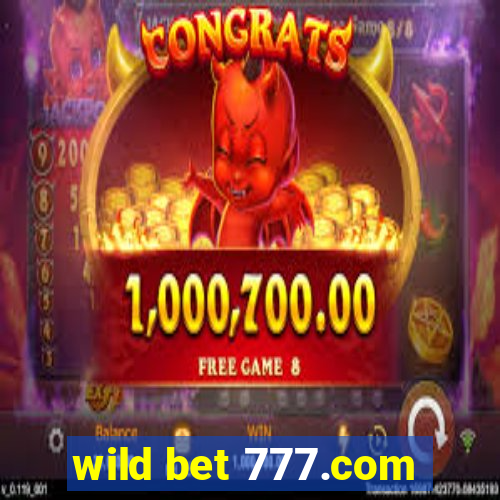 wild bet 777.com