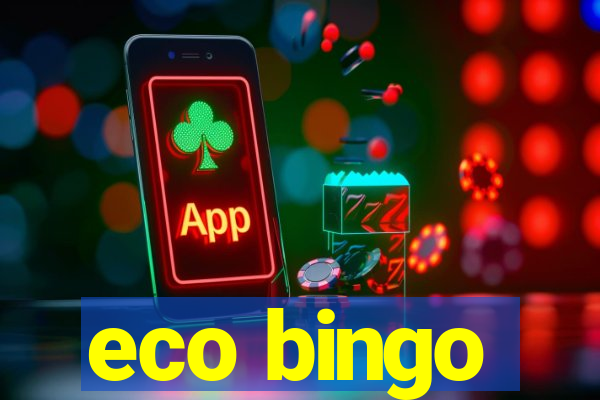 eco bingo