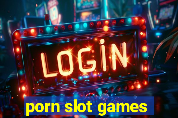 porn slot games