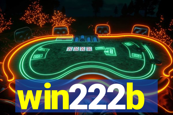 win222b