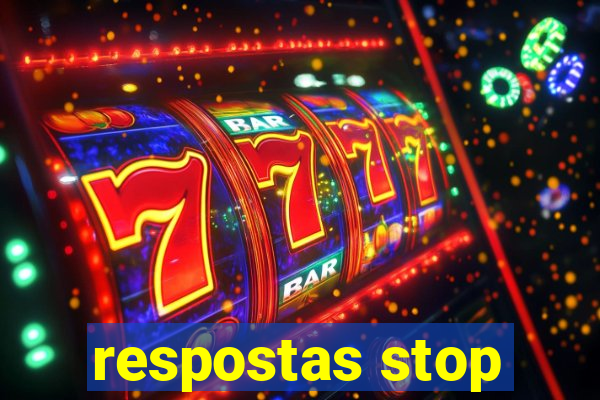 respostas stop