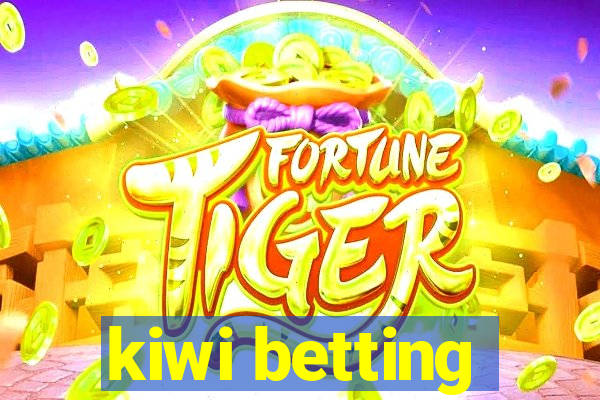 kiwi betting