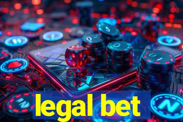 legal bet