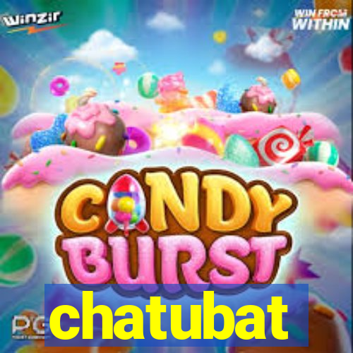 chatubat