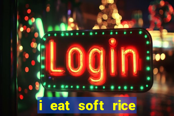 i eat soft rice in another world cap 1 pt br