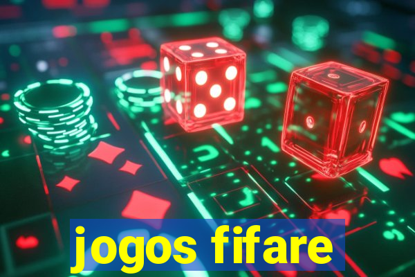 jogos fifare