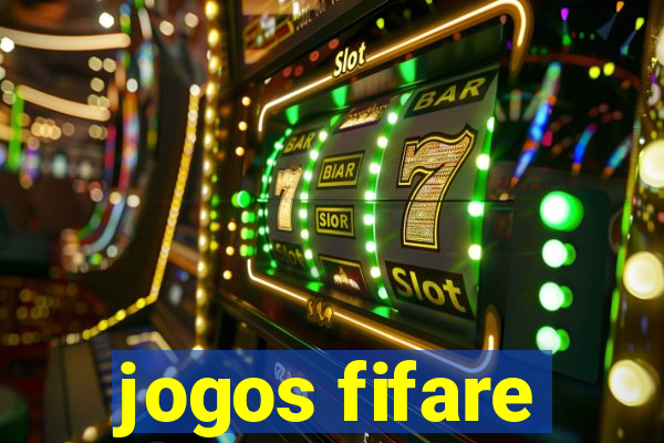 jogos fifare