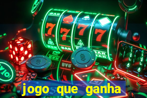 jogo que ganha dinheiro e nao precisa depositar