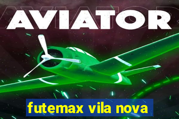 futemax vila nova