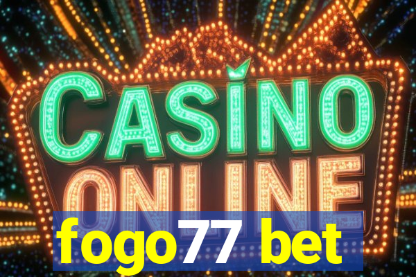 fogo77 bet