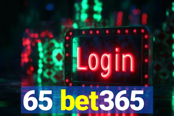 65 bet365