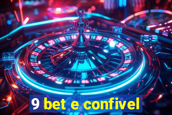 9 bet e confivel